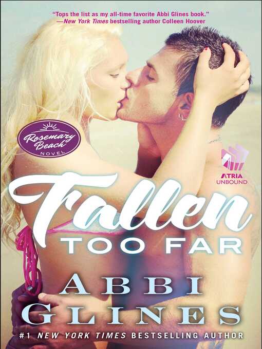 Title details for Fallen Too Far by Abbi Glines - Available